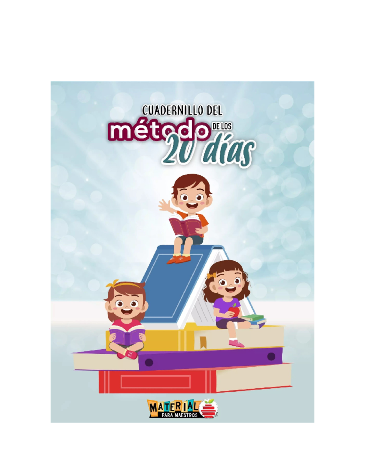 Cuadernillo DEL Metodo DE LOS 2O DIAS - CUADERNILLO DEL método DE LOS ...