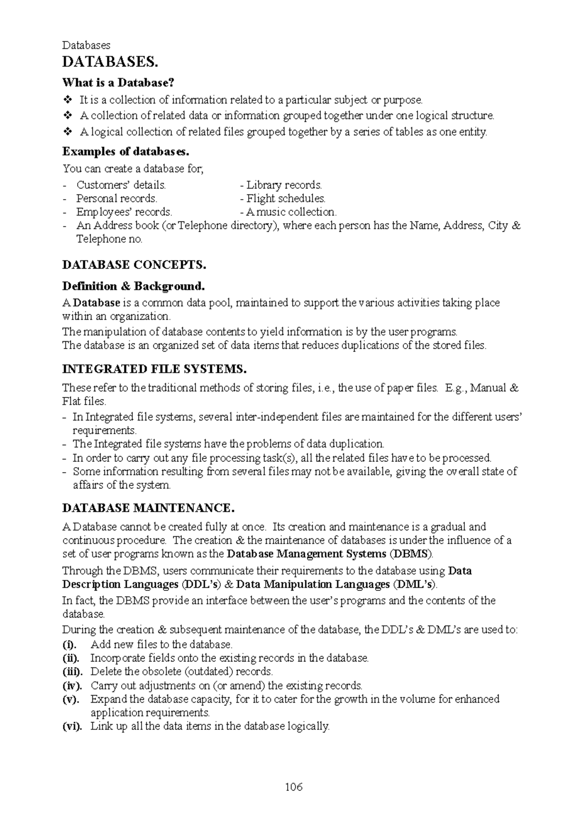 Introduction to Databases - Databases DATABASES. What is a Database? It ...