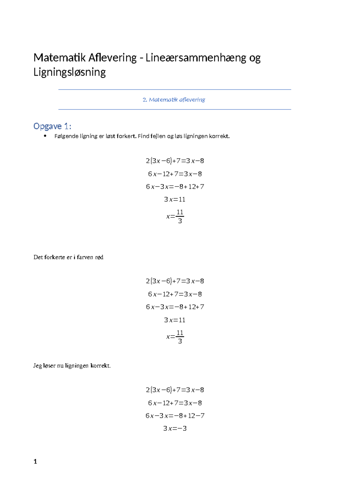 Matematik Aflevering 2 - Find Fejlen Og Løs Ligningen Korrekt. 2 ( 3 X ...