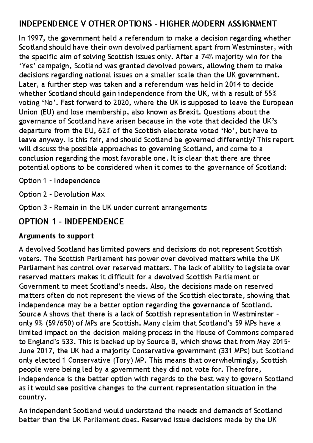 Brexit, Independence, Devolution Essay - INDEPENDENCE V OTHER OPTIONS ...
