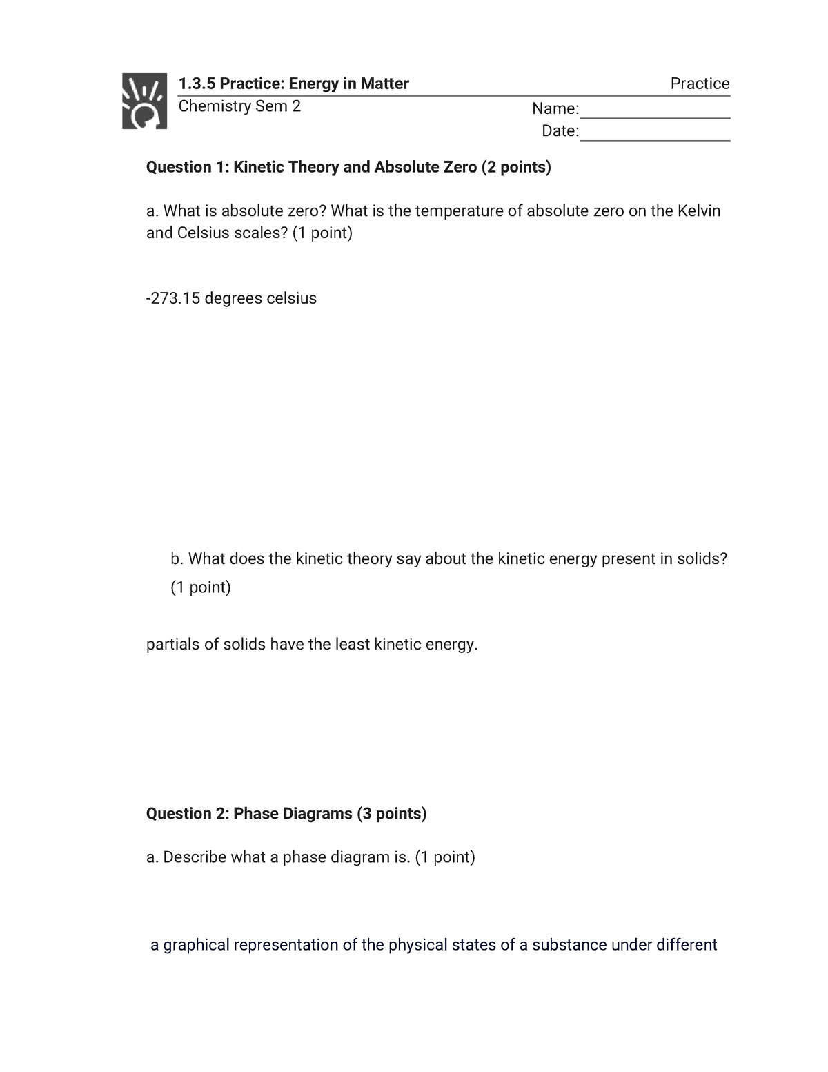 1.3.5 Practice - Energy in Matter (Practice)-2 - 1.3 Practice: Energy ...