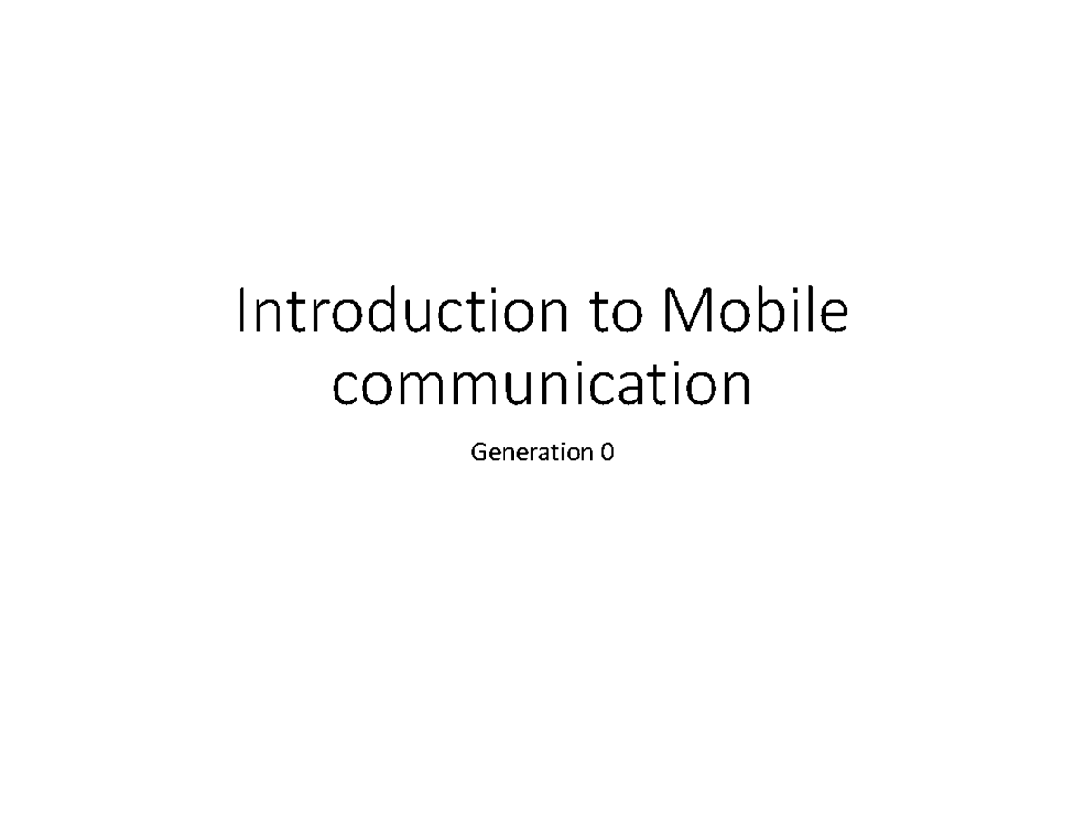 Day 1 - Introduction to Mobile communication - Introduction to Mobile ...