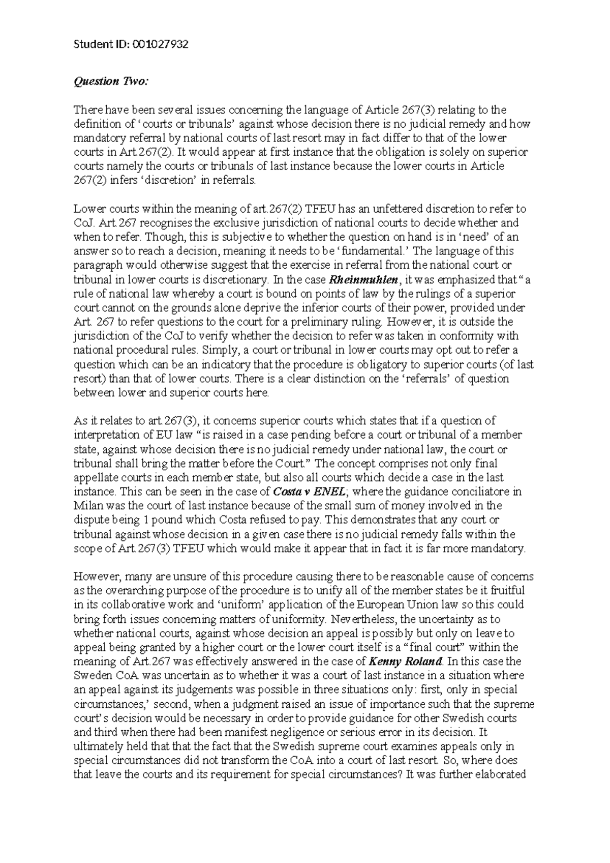 001027932 - EU EXAM - exam questiopns - Question Two: There have been ...