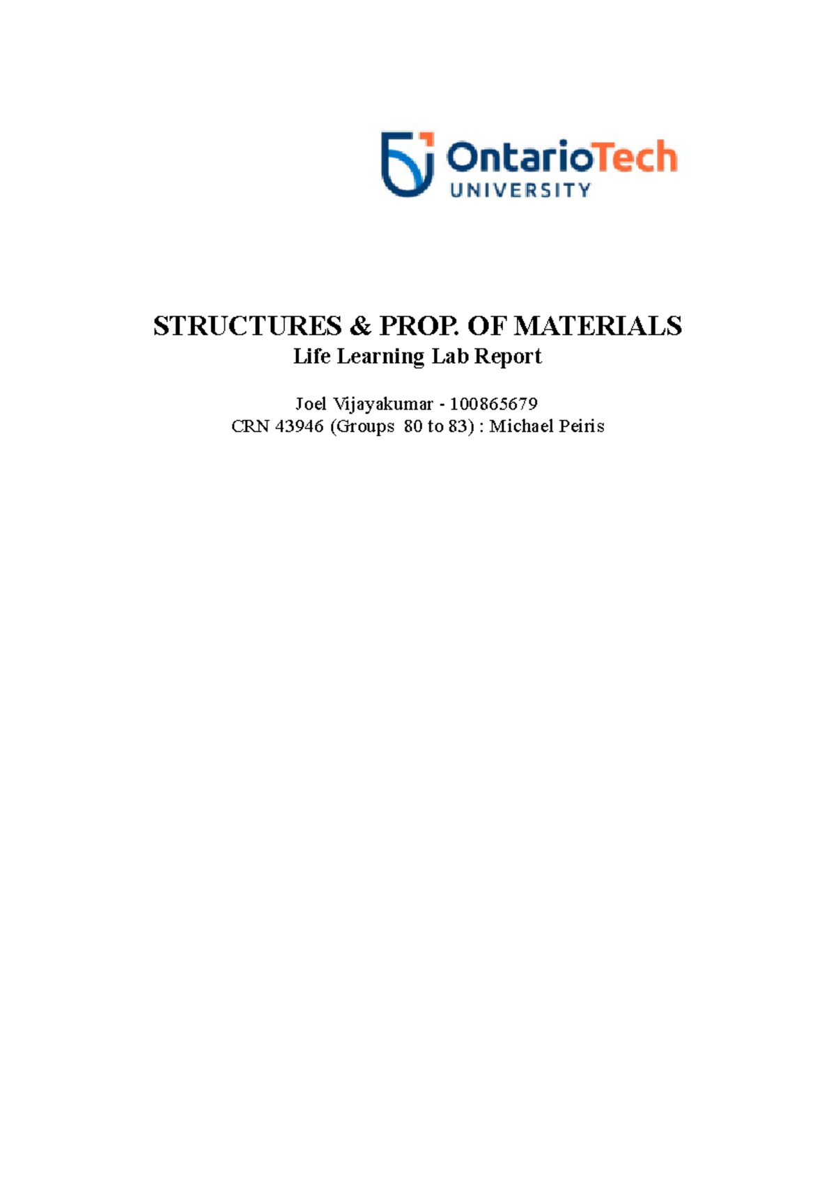 Life learning report - lab for chem - STRUCTURES & PROP. OF MATERIALS ...