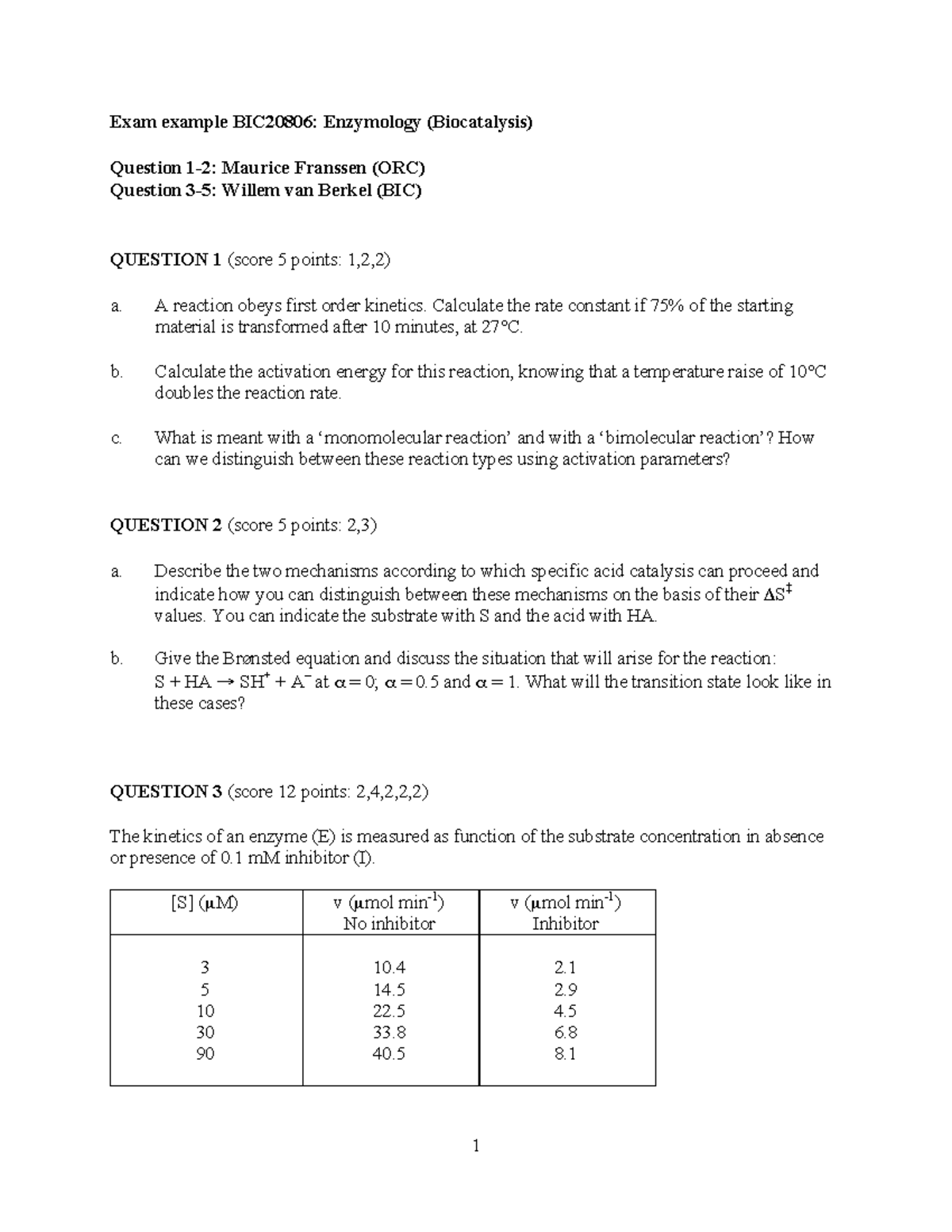 Biocatalysis exam example with answers - Exam example BIC20806 ...