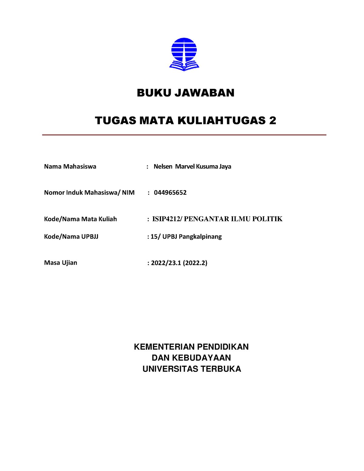 TMK 3 - Pengantar Ilmu Politik ISIP4212 - BUKU JAWABAN TUGAS MATA ...