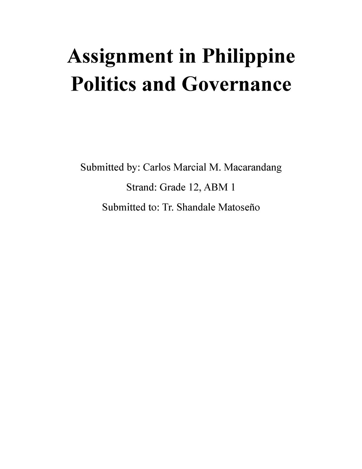 Assignment In Philippine Politics And Governance Assignment In Philippine Politics And 3869