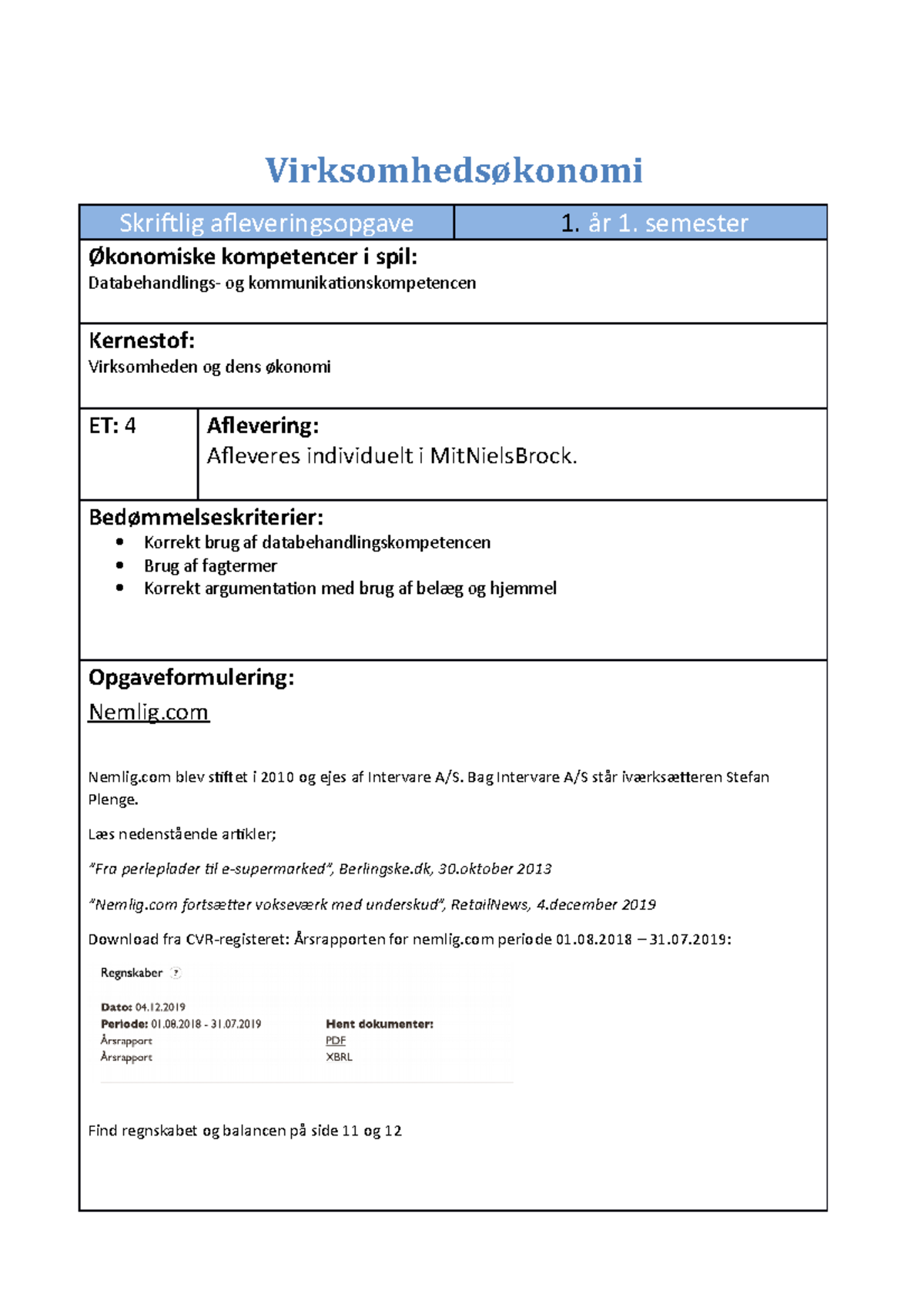 Aflevering 1 Nemlig - Virksomhedsøkonomi Skriftlig Afleveringsopgave 1 ...