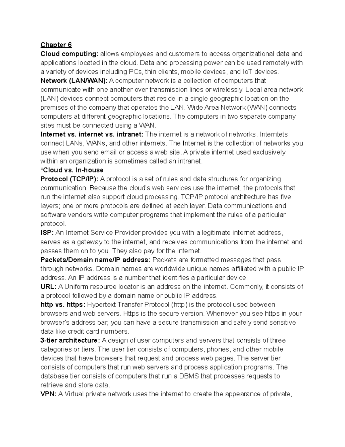CIS Study guide Test 2 - Chapter 6 Cloud computing: allows employees ...