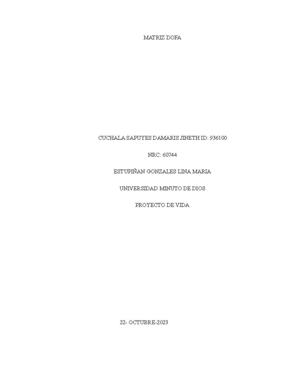 Matriz DOFA merged - MATRIZ DOFA CUCHALA SAPUYES DAMARIS JINETH ID ...