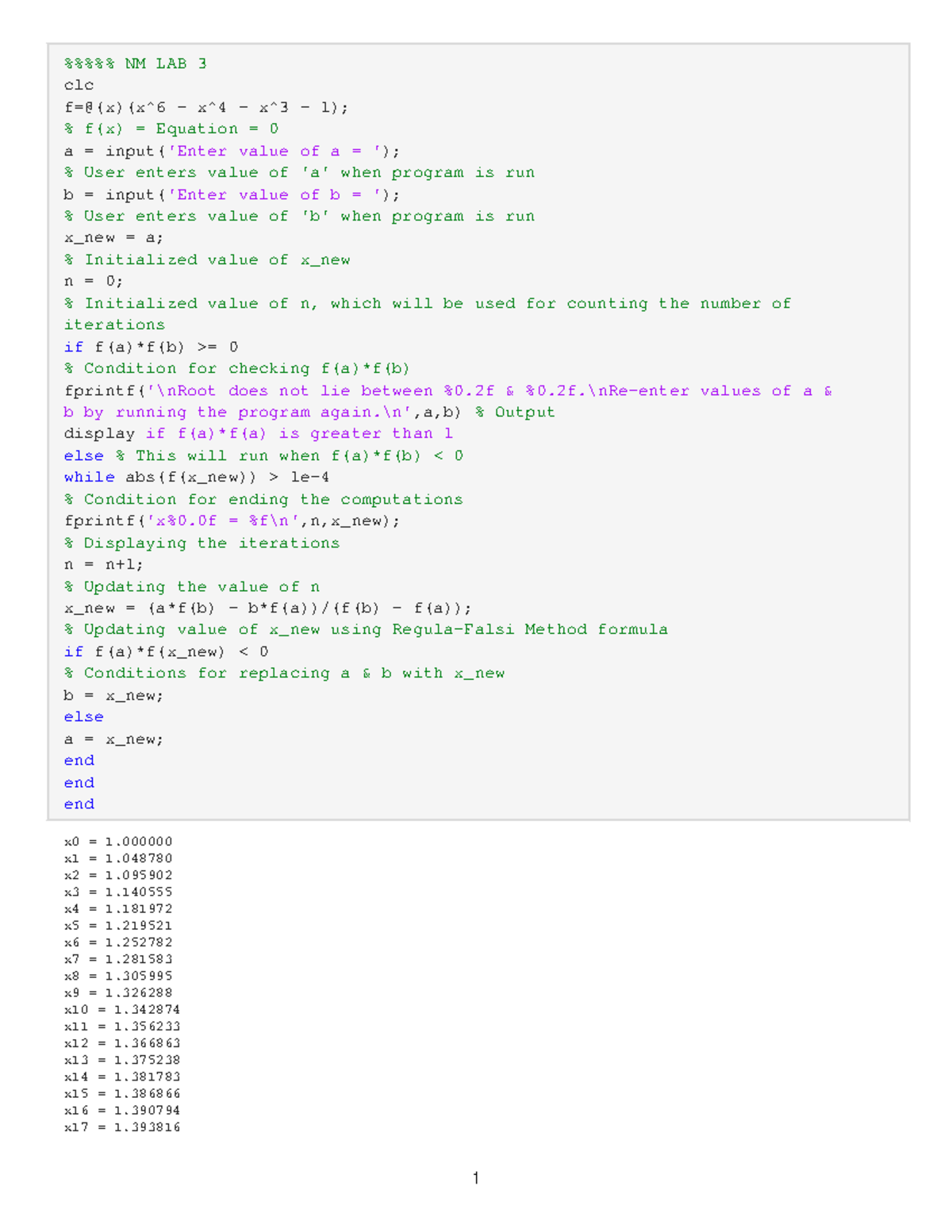 NM-LAB-3 - trgfv - %%%%% NM LAB 3 clc f=@(x)(x^6 - x^4 - x^3 - 1); % f ...
