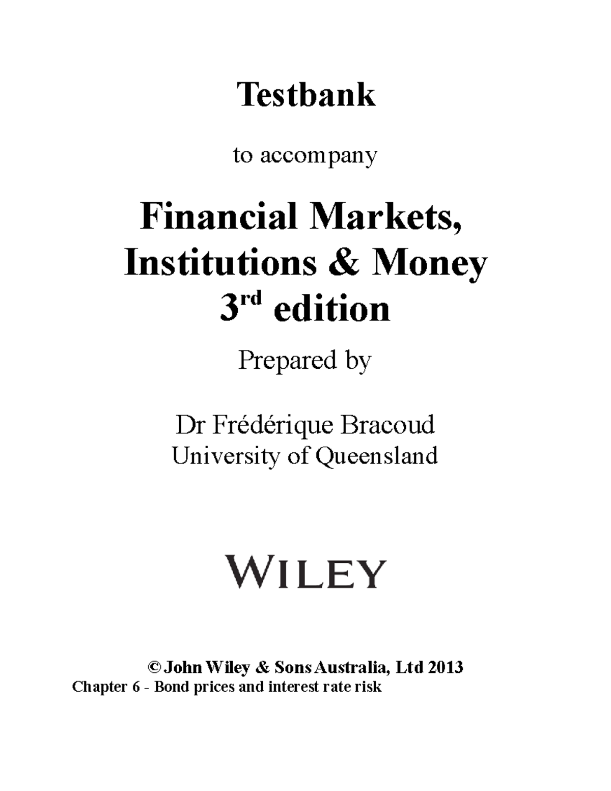 Ch06 Tb Kidwell 3e - Testbank To Accompany Financial Markets ...