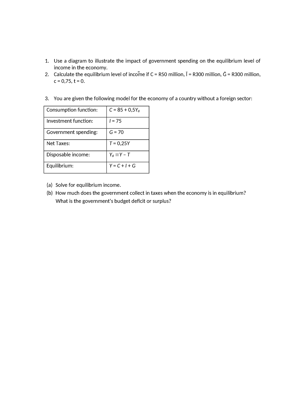 Review Questions - Use a diagram to illustrate the impact of government ...