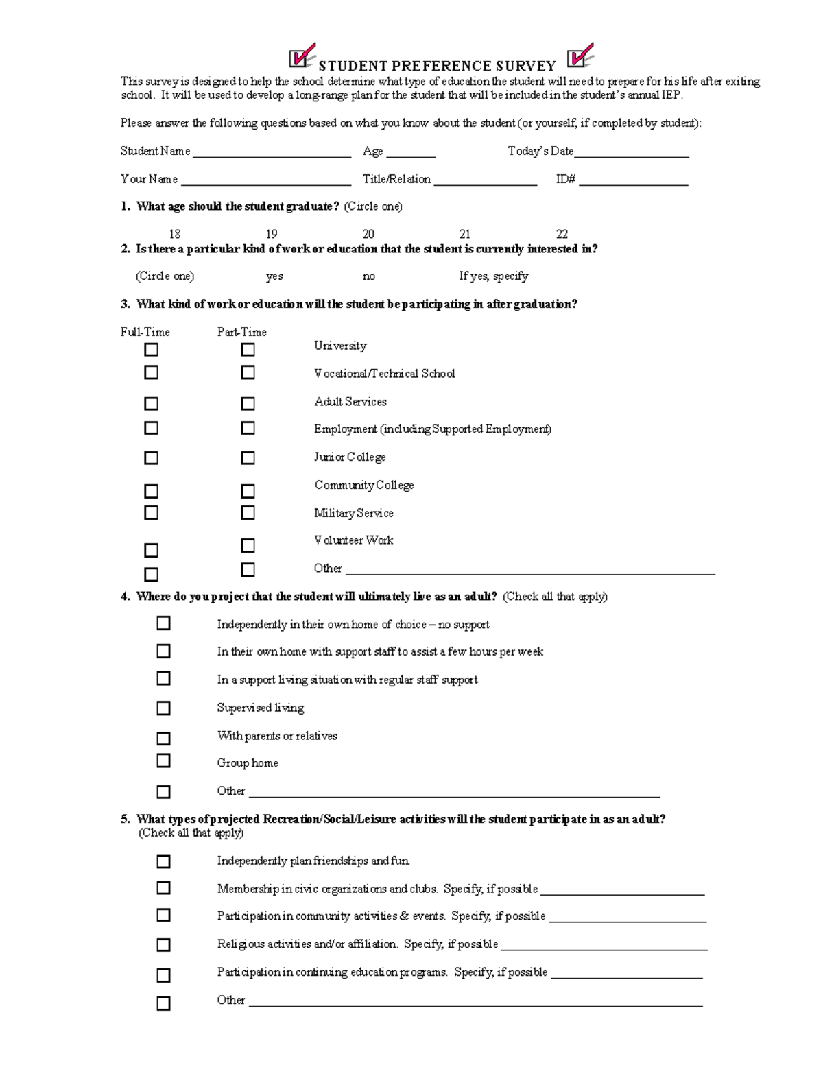 Student Preference Survey - STUDENT PREFERENCE SURVEY This survey is ...