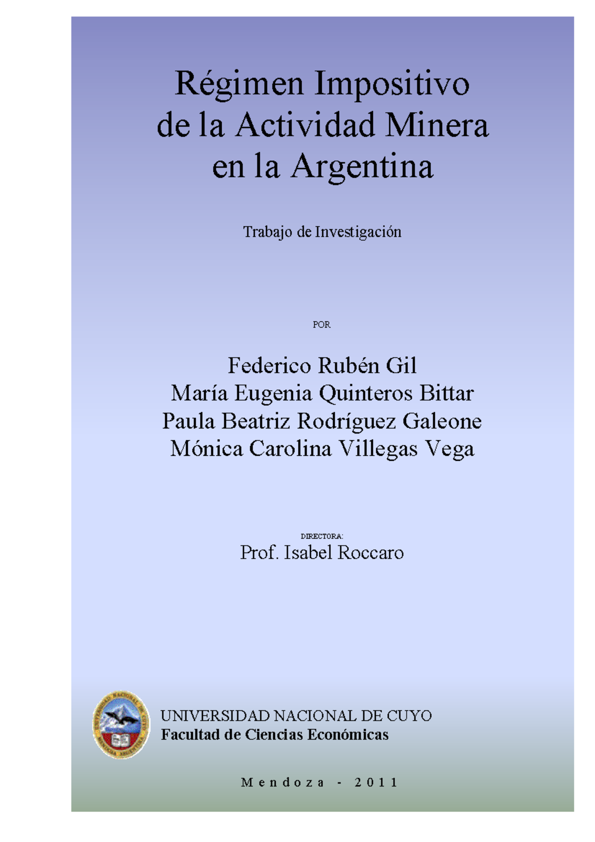 Régimen Impositivo de la Actividad Minera en Argentina - Régimen ...