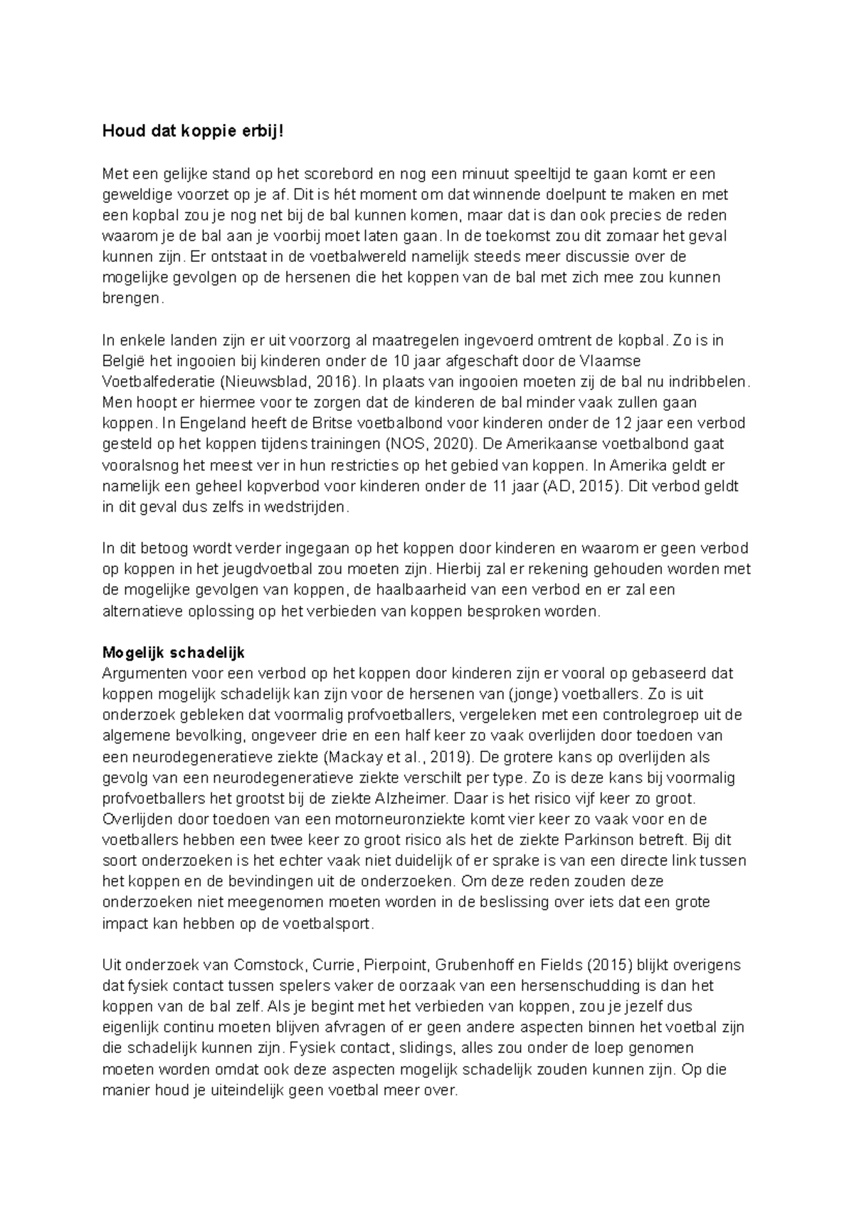 Filosofie betoog over het koppen bij