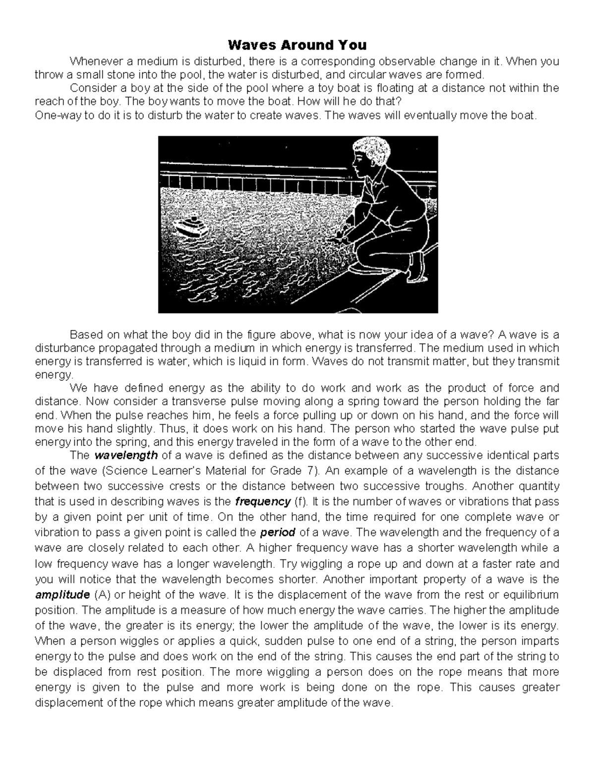 Module-3-Notes - Waves Around You Whenever a medium is disturbed, there ...