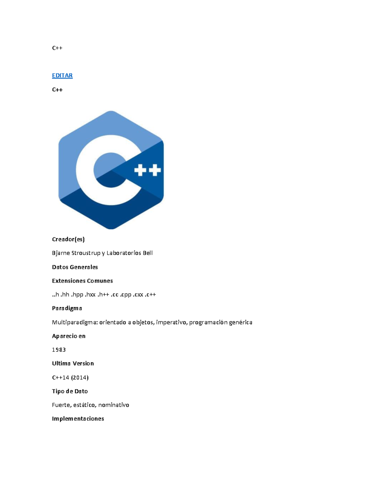 C++ historia - Apuntes 1 - C++ EDITAR C++ Creador(es) Bjarne Stroustrup ...