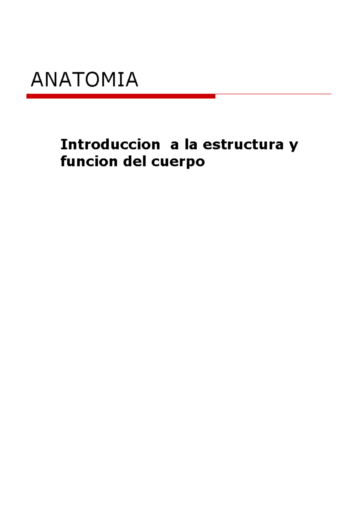 Introduccion A La Estructura Y Funcion Del Cuerpo Anatomia