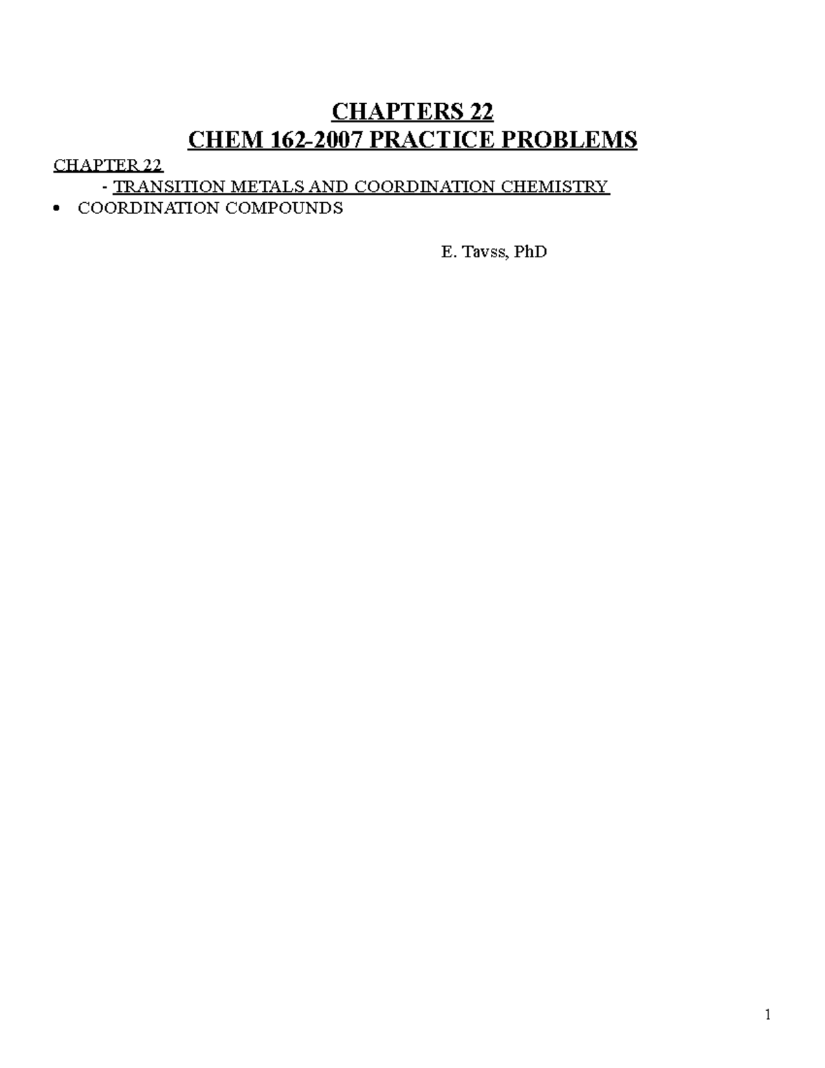 Old exam problems ch. 22 - CHAPTERS 22 CHEM PRACTICE PROBLEMS CHAPTER ...