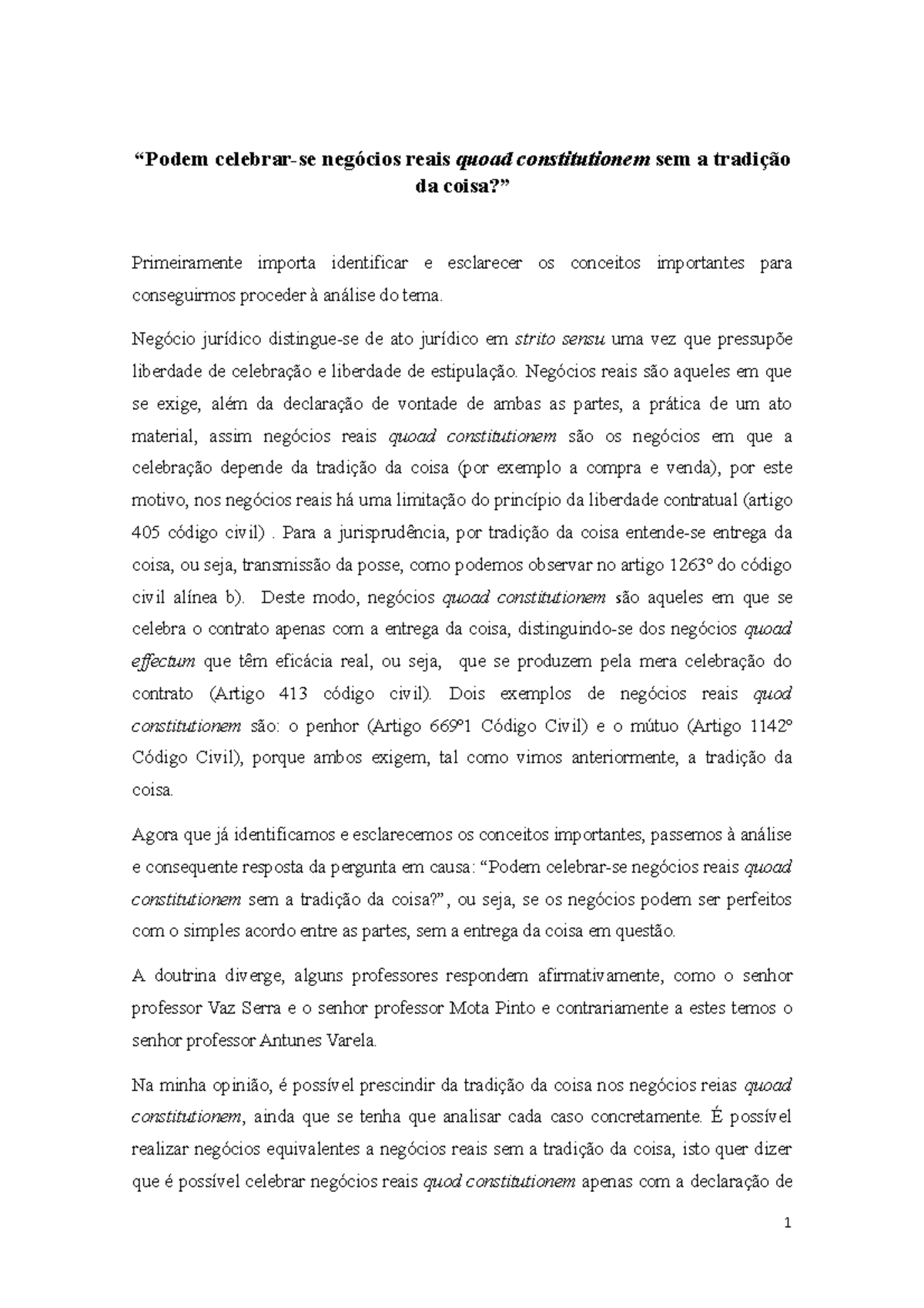 Questão escrita tgdc - “Podem celebrar-se negócios reais quoad ...