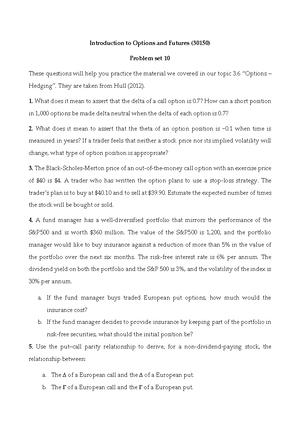 Problem set 4 - Introduction to Options and Futures (30150) Problem set ...