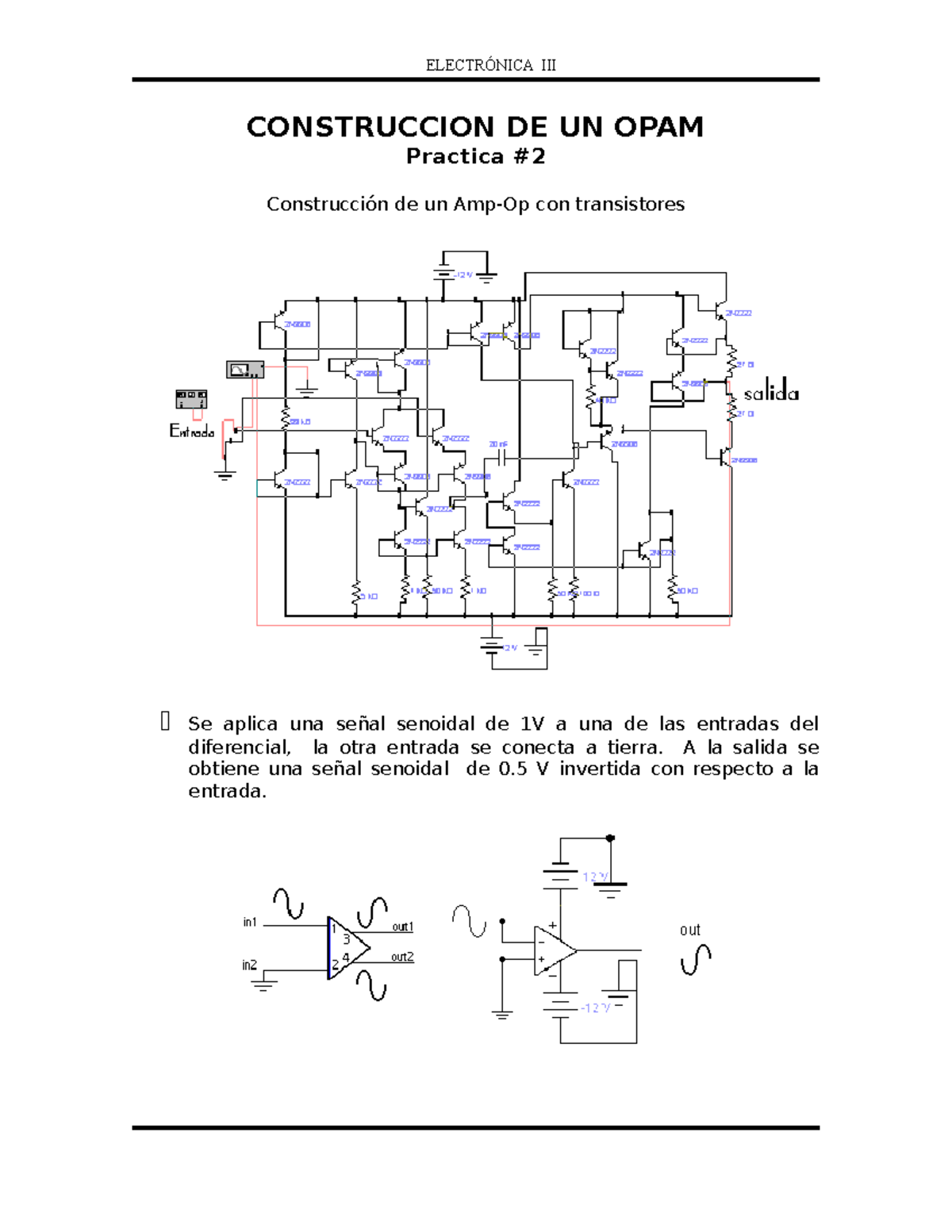 CONSTRUCCION DE UN OPAM - A la salida se obtiene una senoidal de 0 V ...