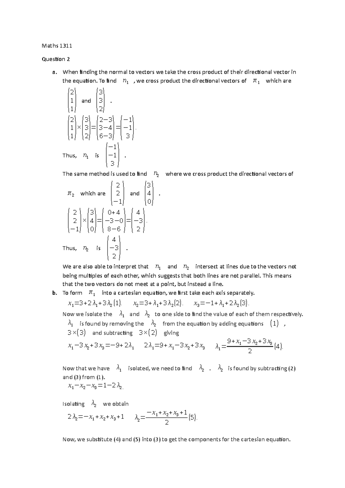 Maths- 1311 2020 T1 - Maths 1311 Question 2 a. When finding the normal ...