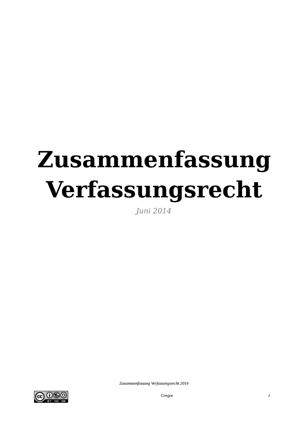 Zusammenfassung Verfassungsrecht Gregor S - Zusammenfassung ...