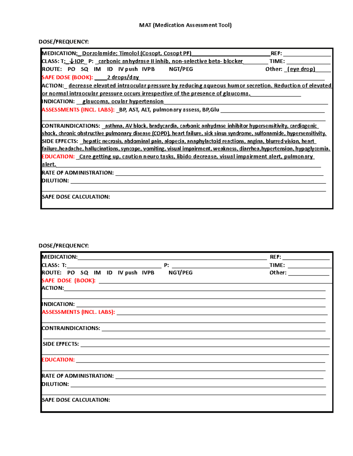 Dorzolamide; Timolol (Cosopt, Cosopt PF) - Reduction of elevated or ...