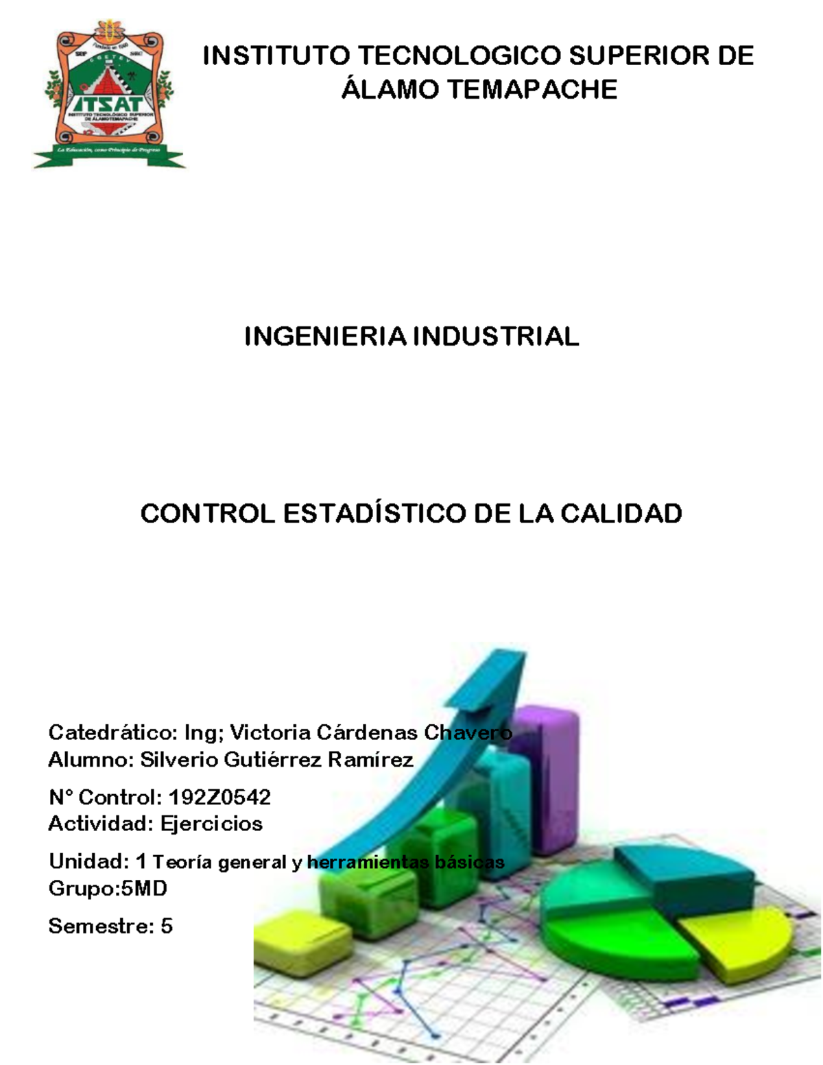 U1 Ejercicos Control Est. De La Calidad - INGENIERIA INDUSTRIAL CONTROL ...