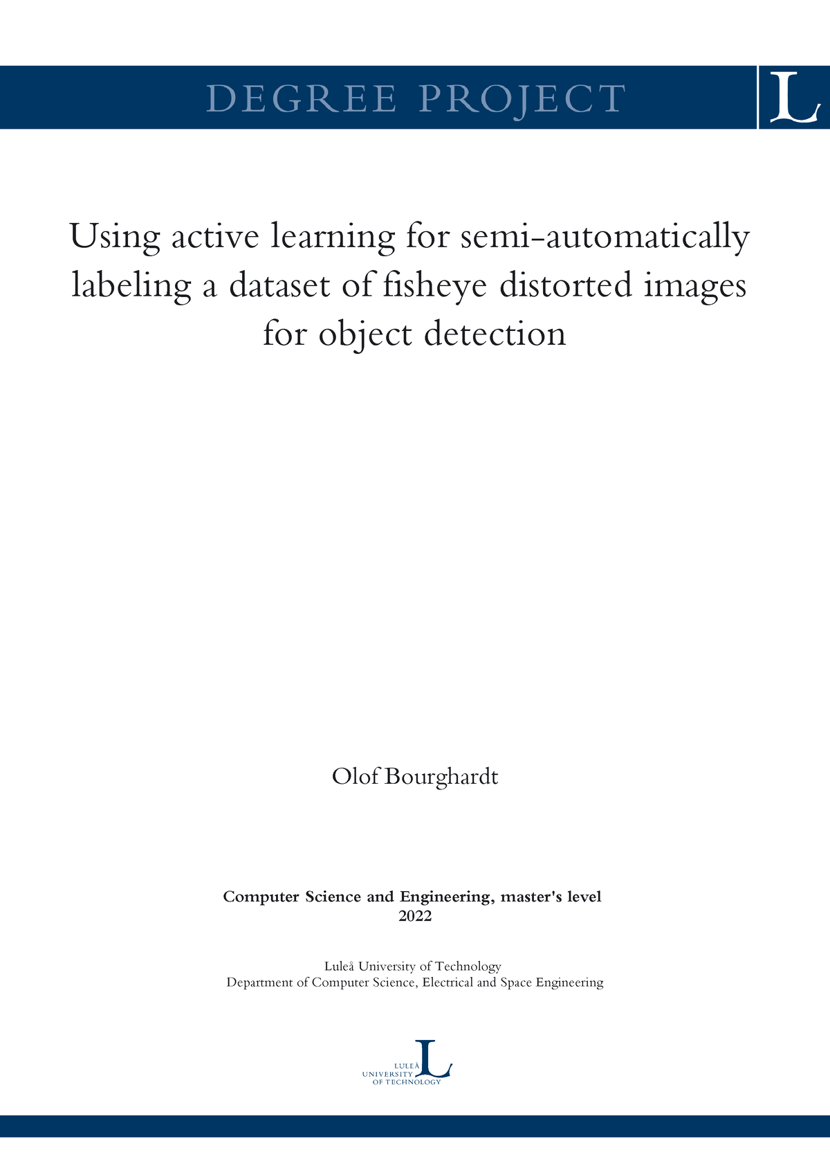 Examensarbete Inom Datateknik - Using Active Learning For Semi ...