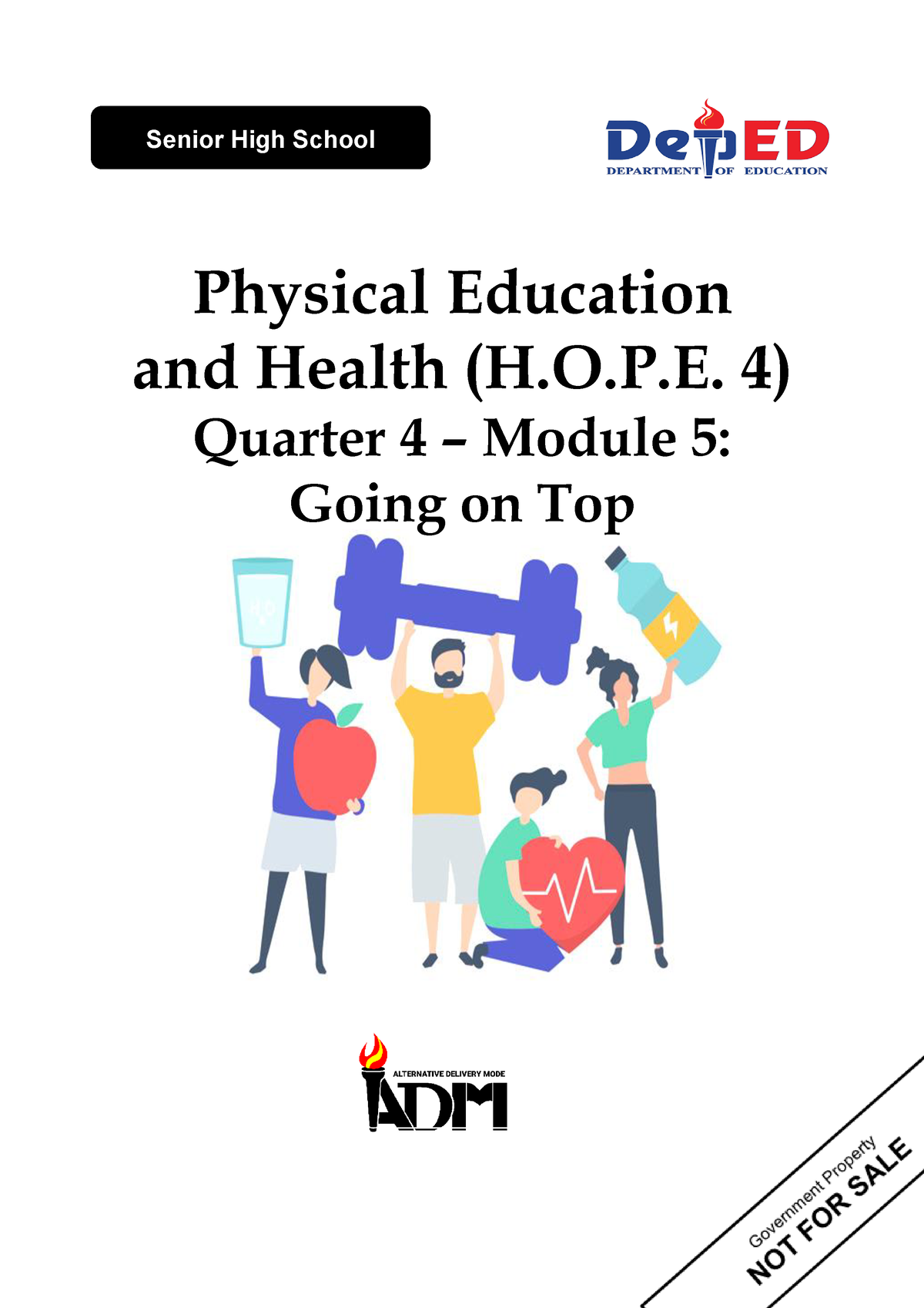 PEH12HOPE-4 Q4 Mod5 Going-on-Top-Revised - Physical Education And ...