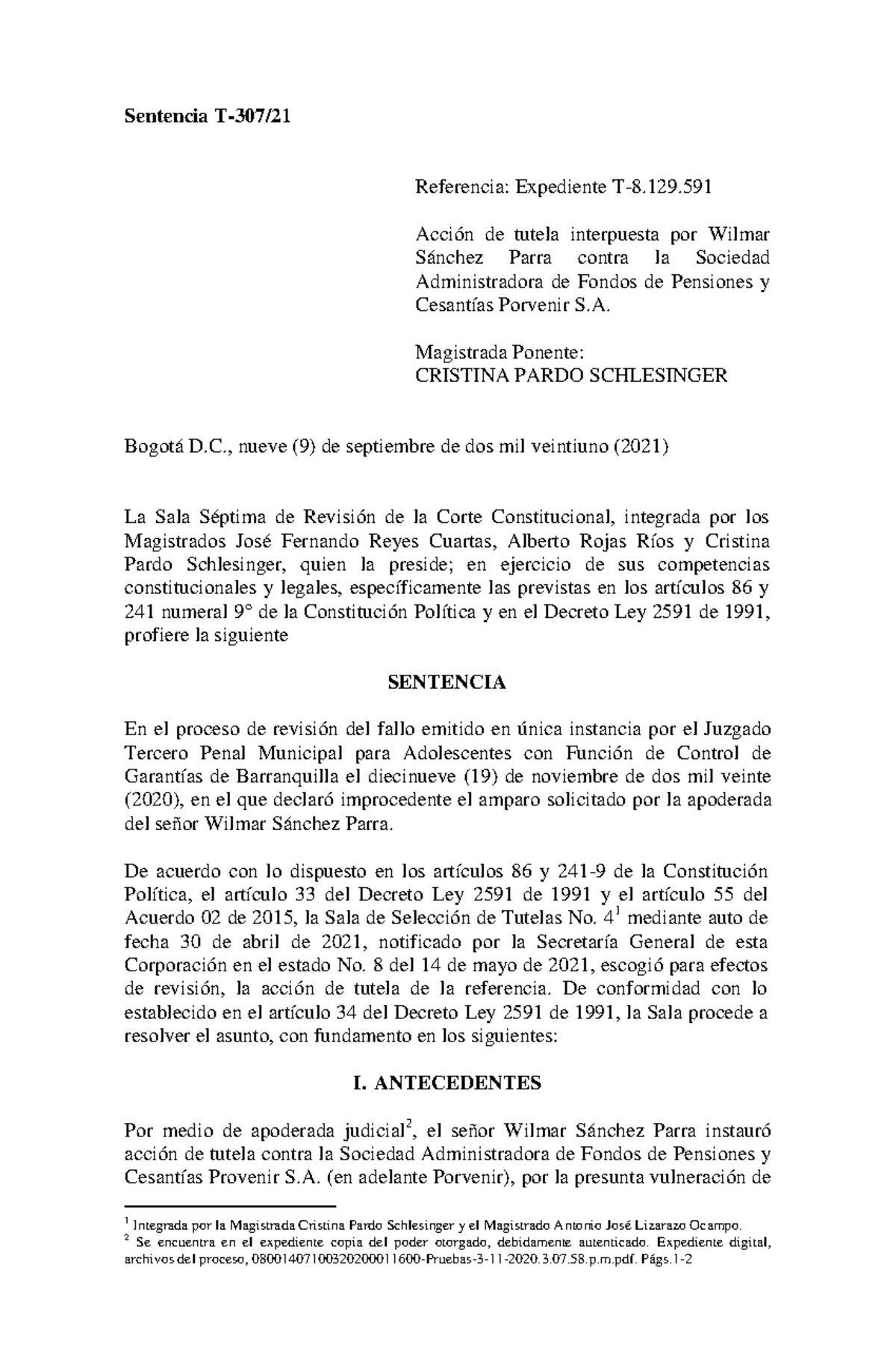 Sentencia T-307-21 (2021) - Sentencia T- 307 / Referencia: Expediente T
