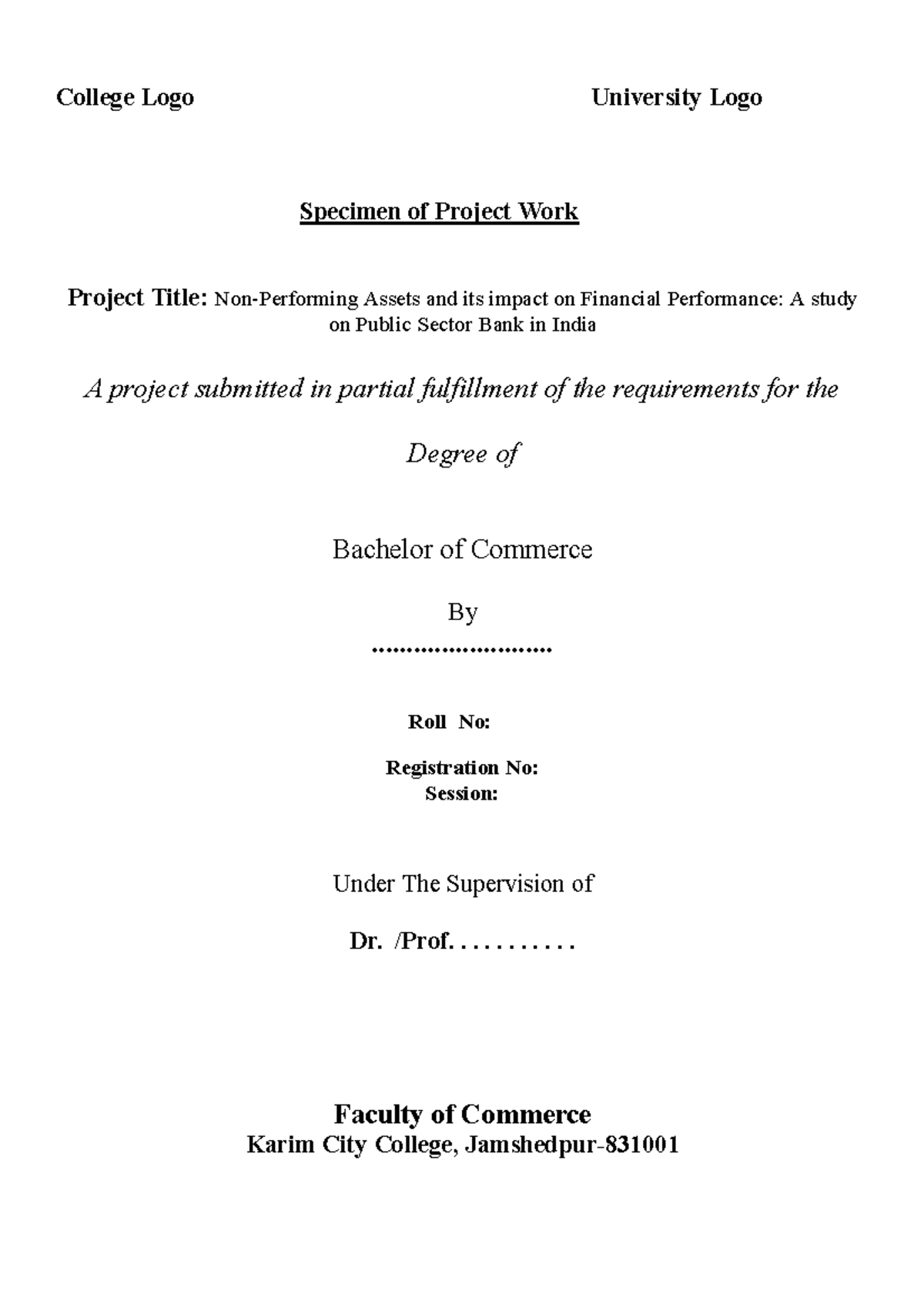 Specimen of Project work by Dr.M College Logo University Logo Specimen of Project Work Project