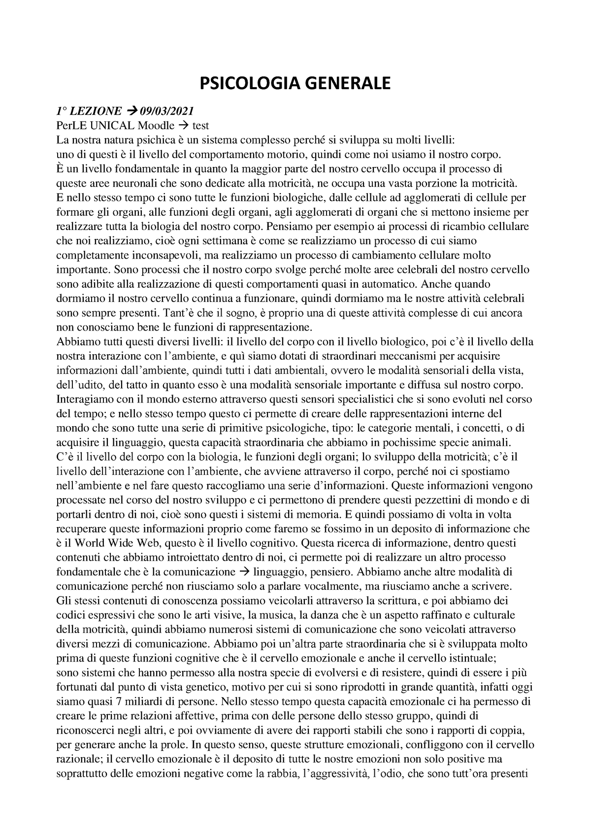 2 Esame Psicologia Generale - PSICOLOGIA GENERALE 1° LEZIONE → 09/03 ...