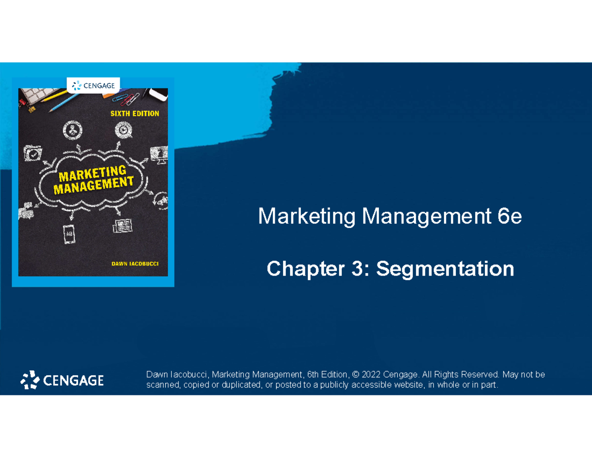 Learn - Week 2 Ch. 3 - Chapter 3: Segmentation Marketing Management 6e ...
