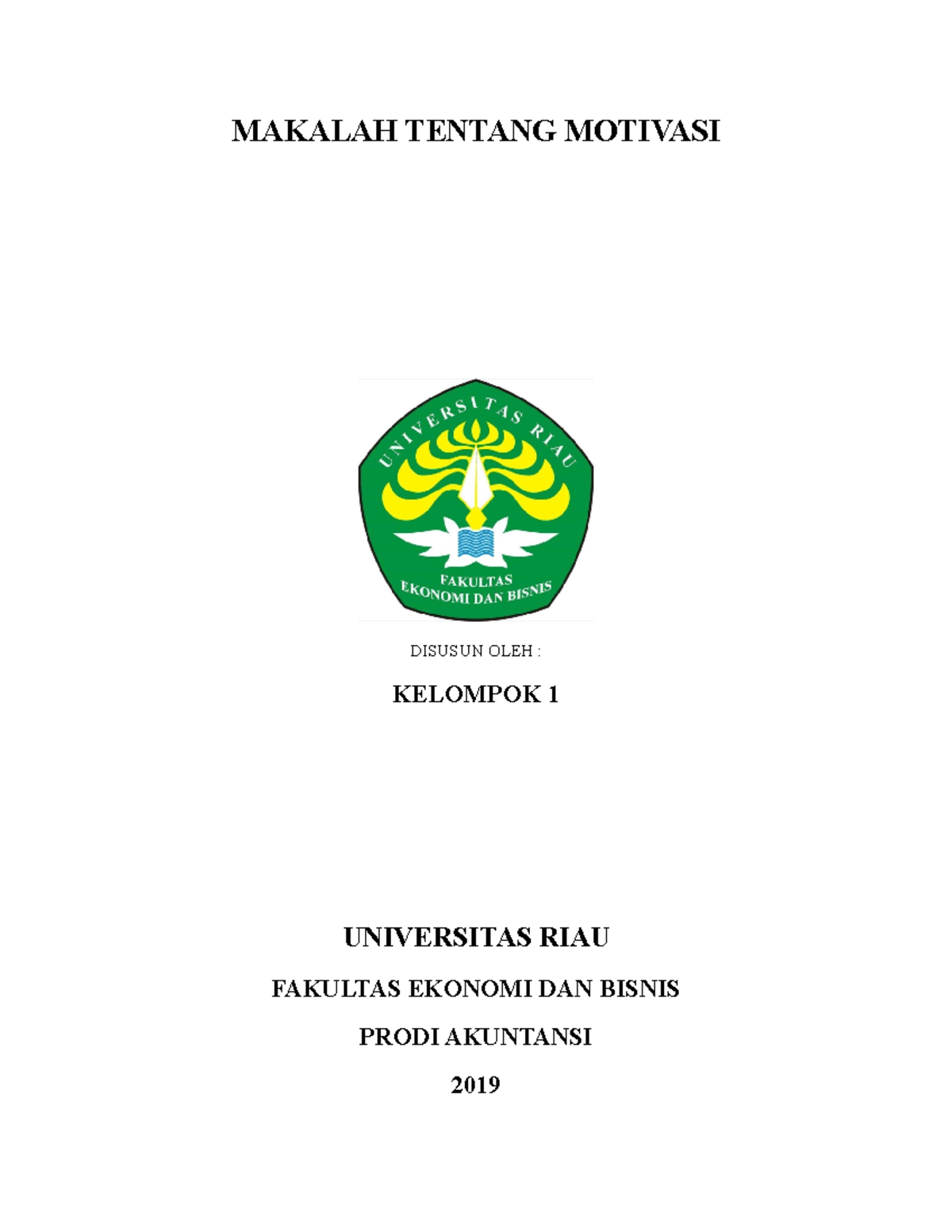 Makalah Tentang Motivasi - MAKALAH TENTANG MOTIVASI DISUSUN OLEH ...