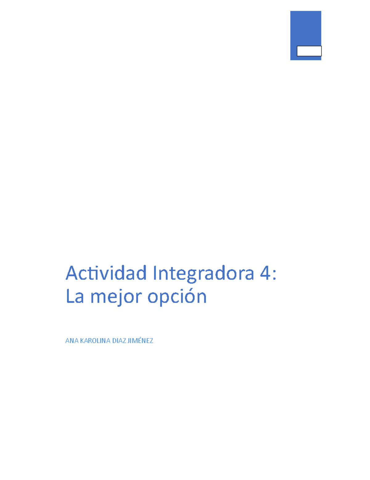 Diazjimenez ANA M13S2AI4jkhjfdxxffgjjnbv Ccc - Actividad Integradora 4 ...