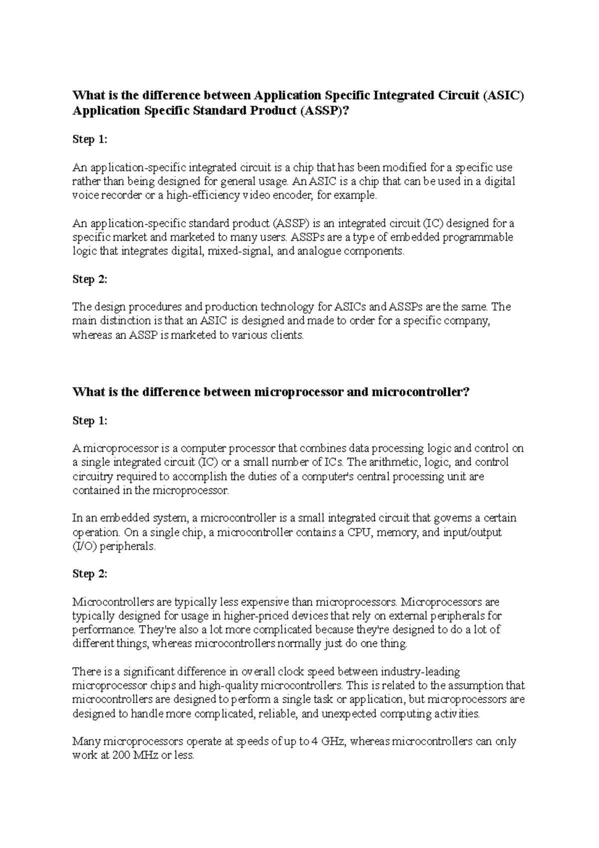 What is the difference between Application Specific Integrated Circuit