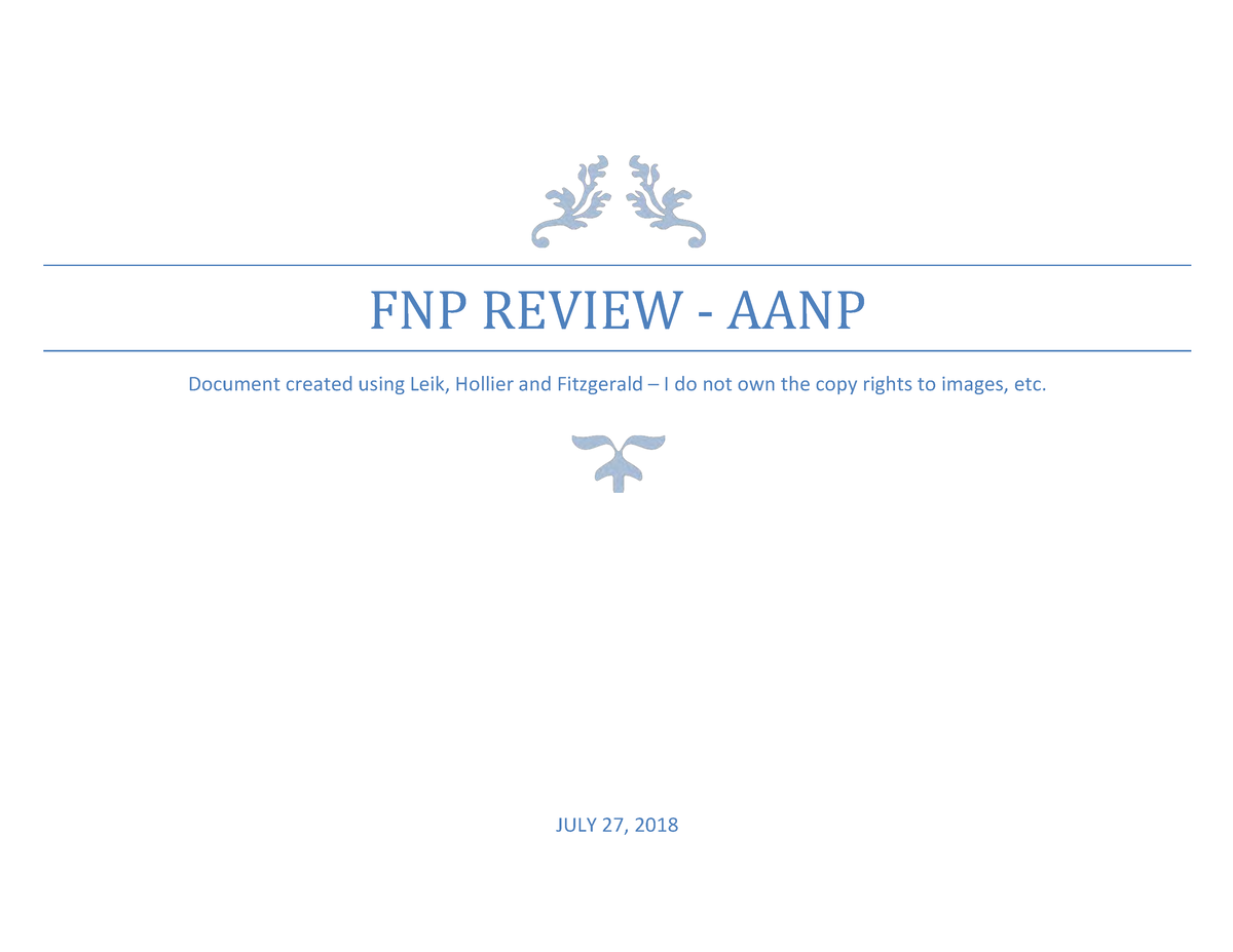 Amarina Study Guide 20 FNP REVIEW AANP Document created using Leik