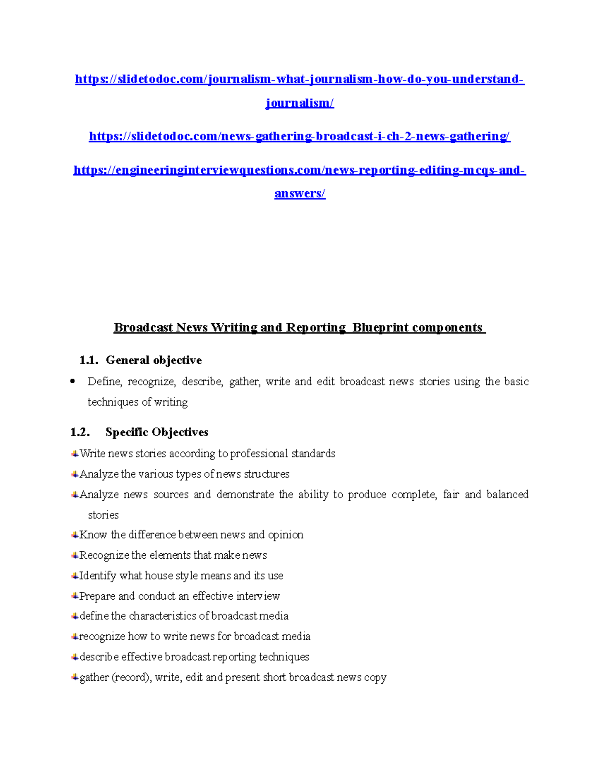 General objective tutorial slidetodoc/journalismwhatjournalismhow