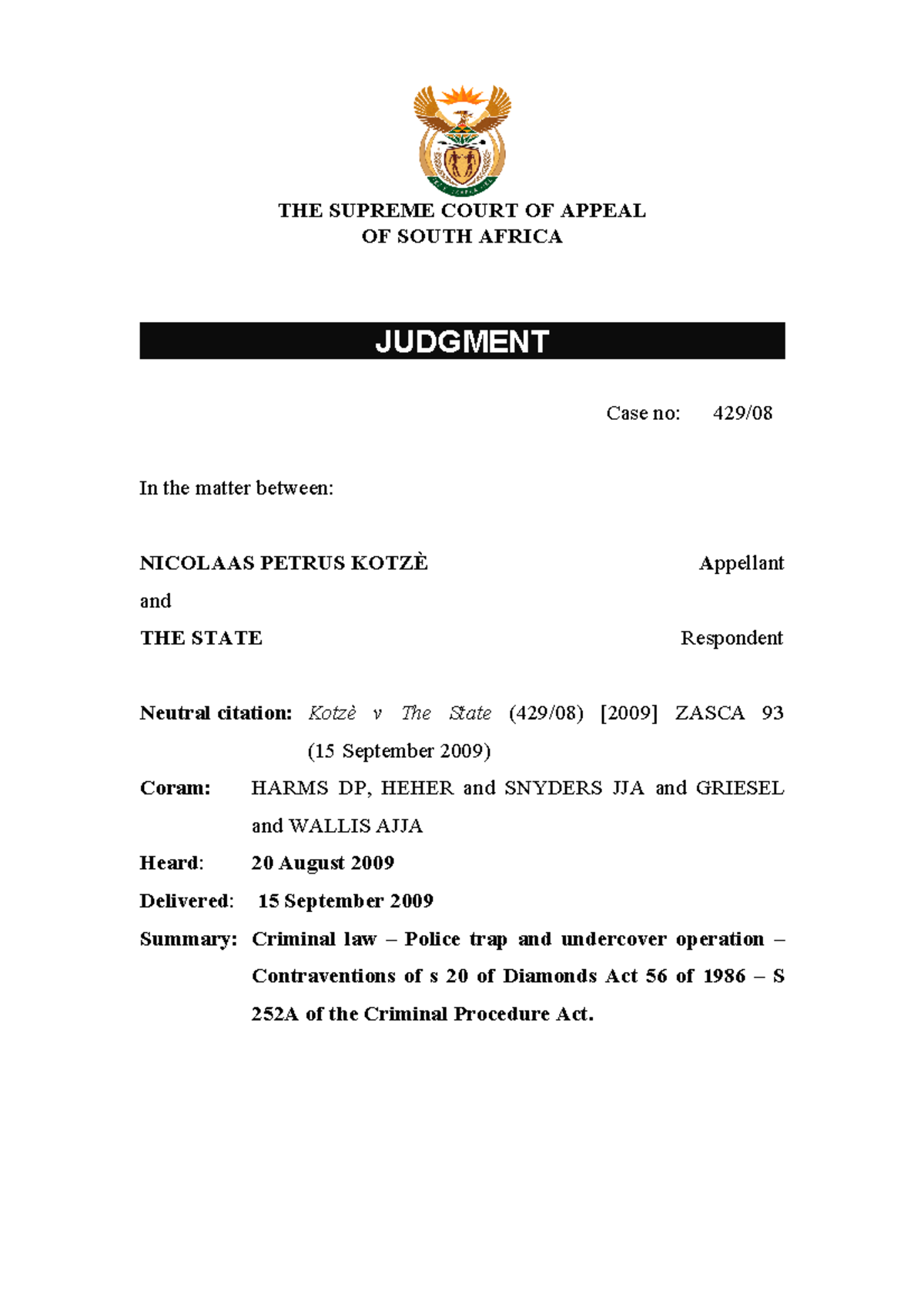 Kotz v S - case law outlining case - THE SUPREME COURT OF APPEAL OF ...