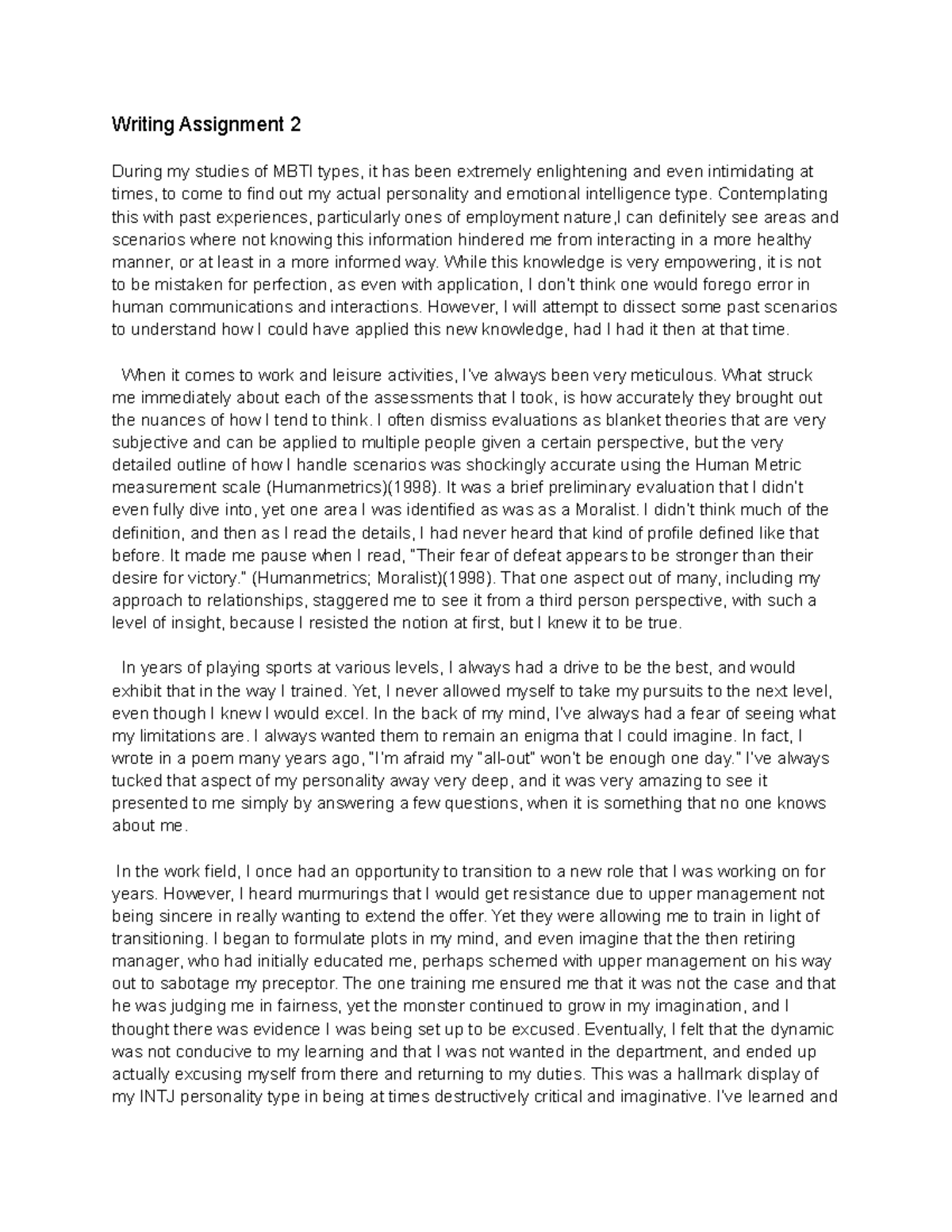 WA2 - Written Assignment - Writing Assignment 2 During my studies of ...