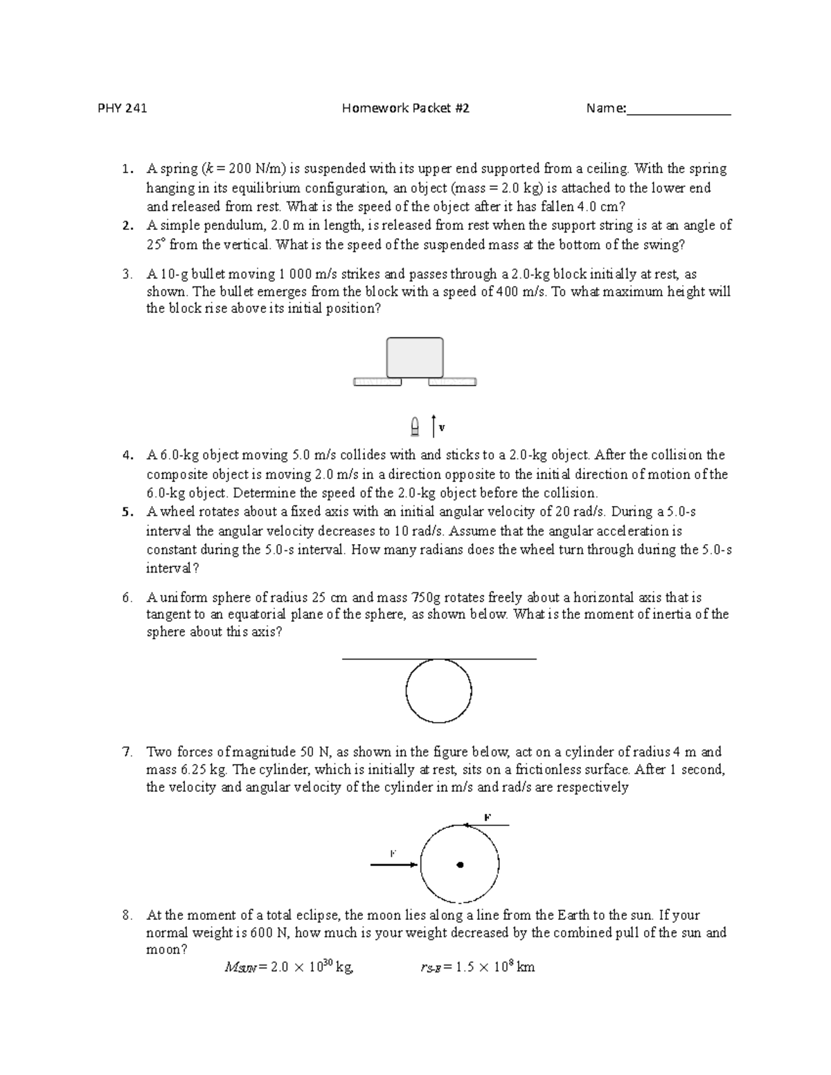 PHY 241 Homework Packet 2 - PHY 241 Homework Packet #2 Name ...