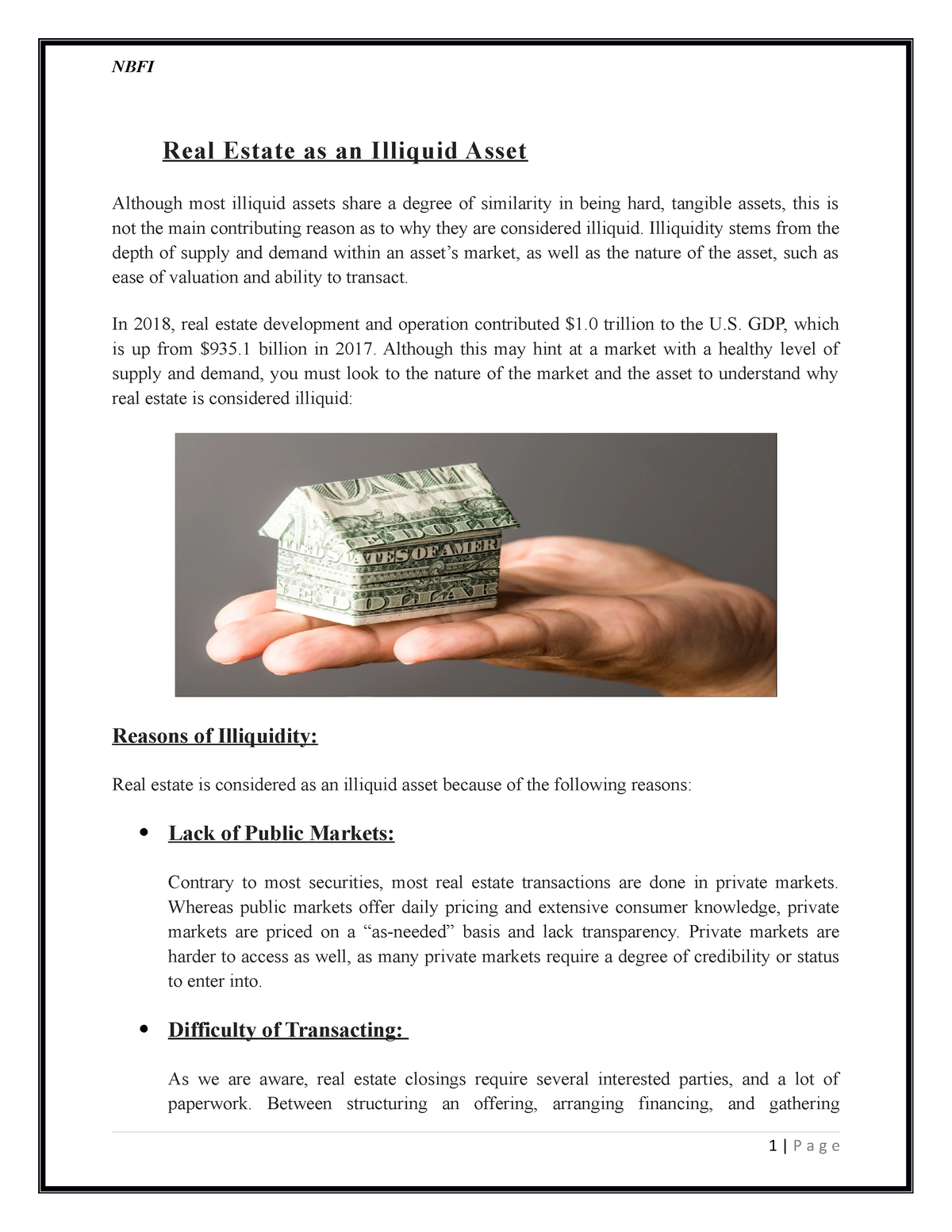 Real Estate is illiquid assets or Liquid aseet - NBFI Real Estate as an Illiquid Asset Although 