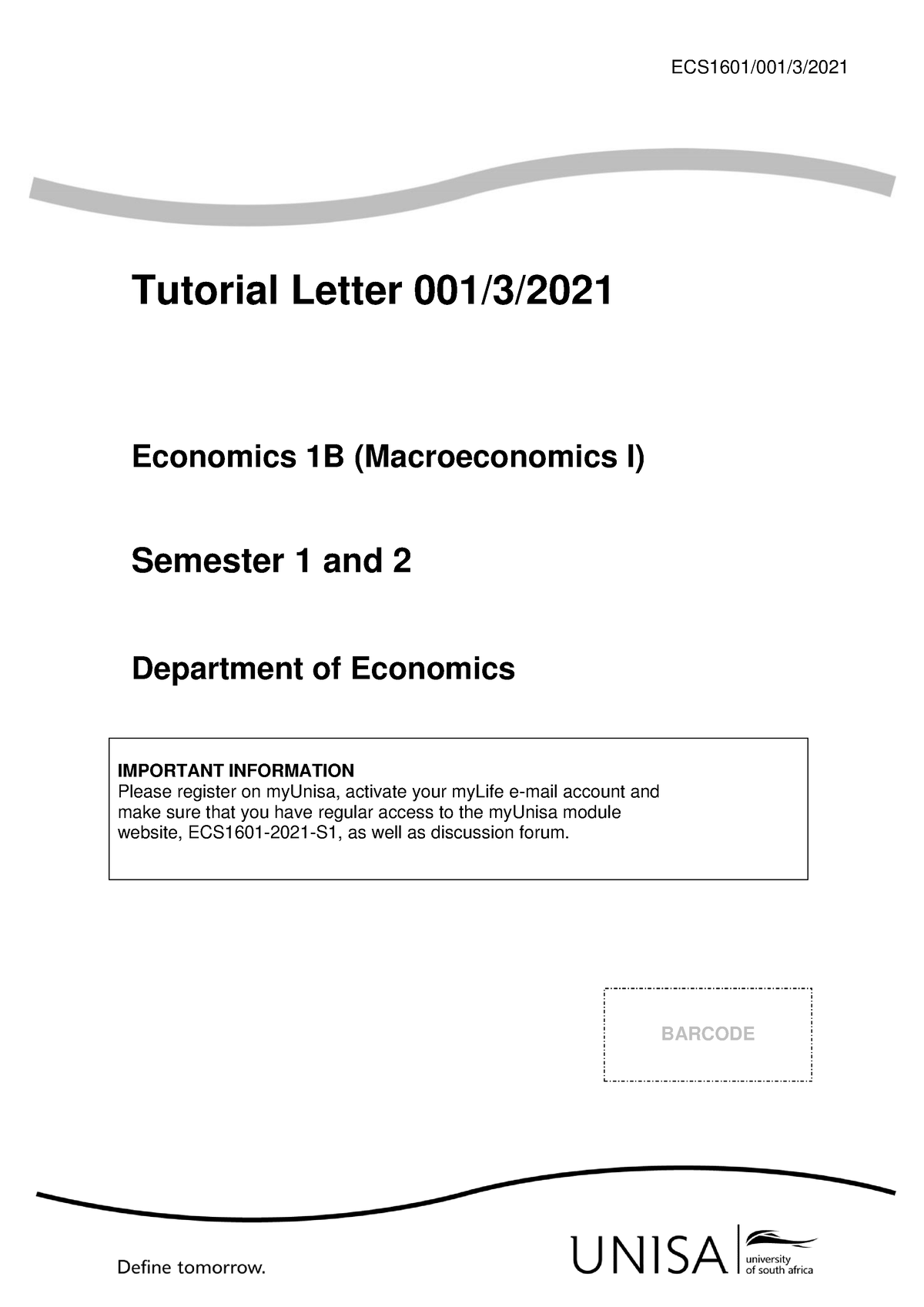 001 2021 3 B - ECS1601/001/3/ Tutorial Letter 001/3/ Economics 1B ...