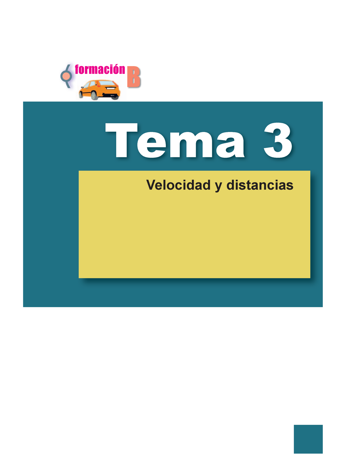 TEMA 3 - Prueba B - Velocidad Y Distancias Tema 3 Formación B VELOCIDAD ...