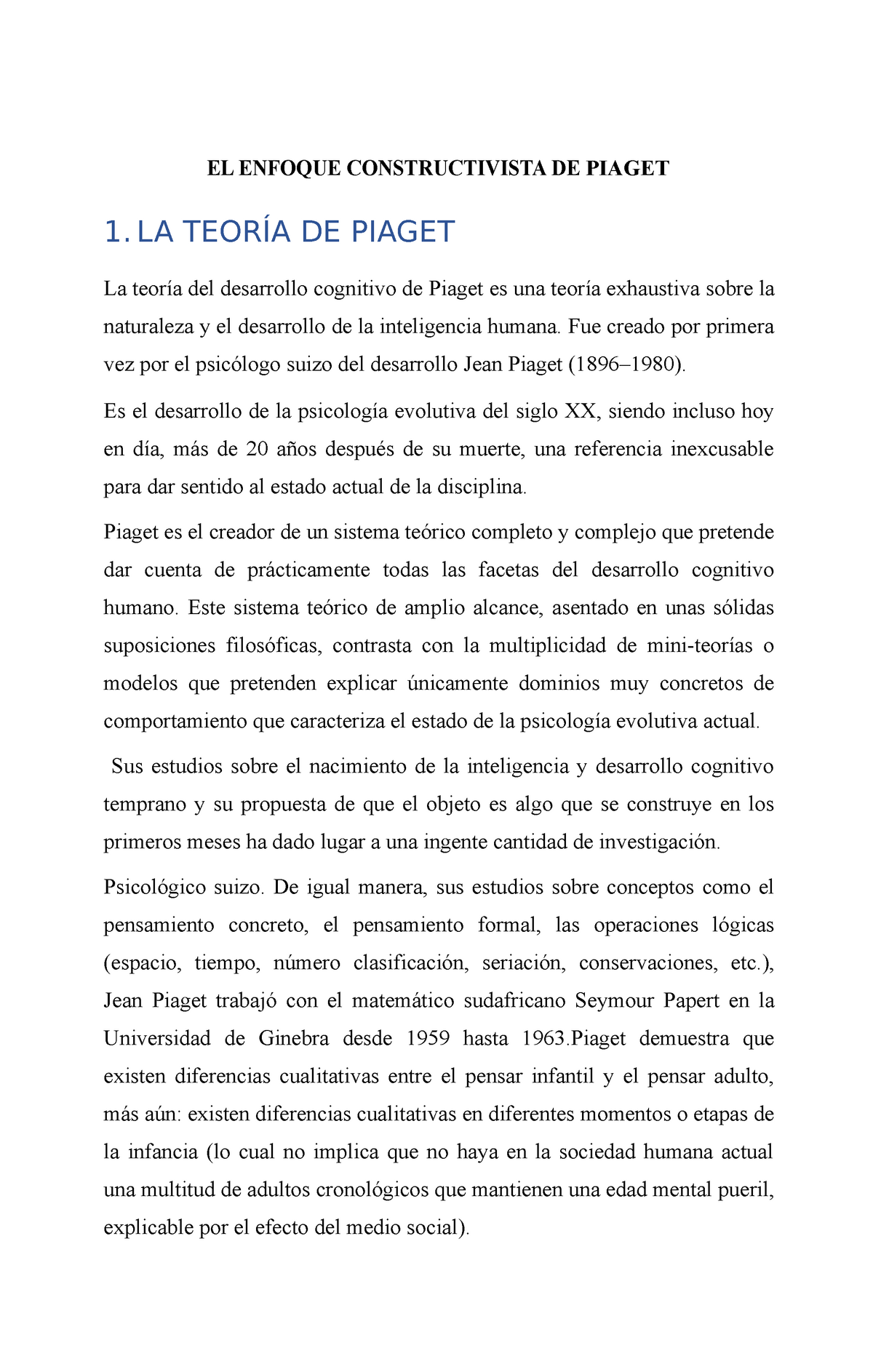 EL Enfoque Constructivista DE Piaget EL ENFOQUE CONSTRUCTIVISTA