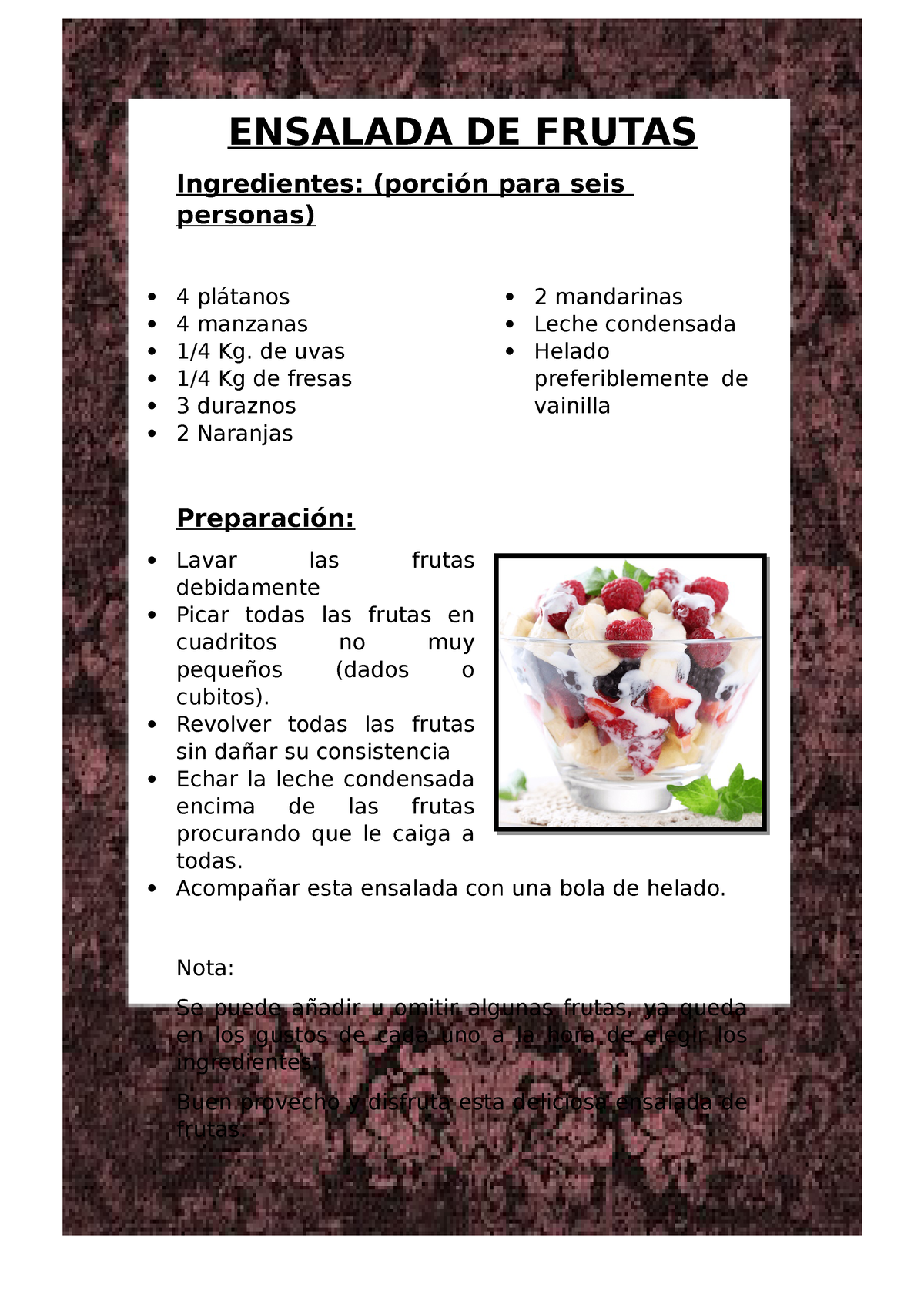 Ensalada, receta para prepararla - ENSALADA DE FRUTAS Ingredientes:  (porción para seis personas)  4 - Studocu
